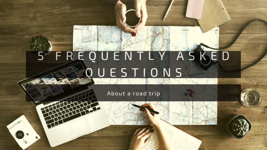 Road Trips 15 5-frequently-asked-questions-when-planning-for-a-road-trip