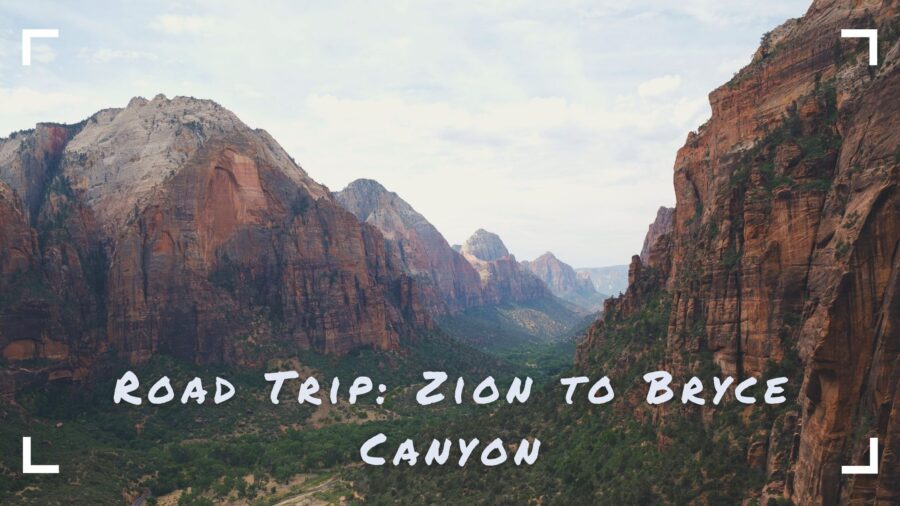 Road Trips 4 Ultimate-Utah-Road-Trip-Zion-to-Bryce-Canyon-National-Parks