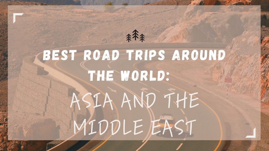 Road Trips 11 Best-Road-Trips-Asia-and-the-Middle-East-featured-image
