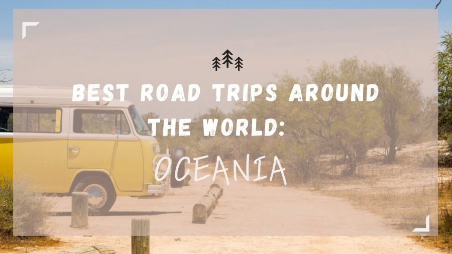 Road Trips 10 Best-Road-Trips-Oceania-best-road-trips-around-the-world