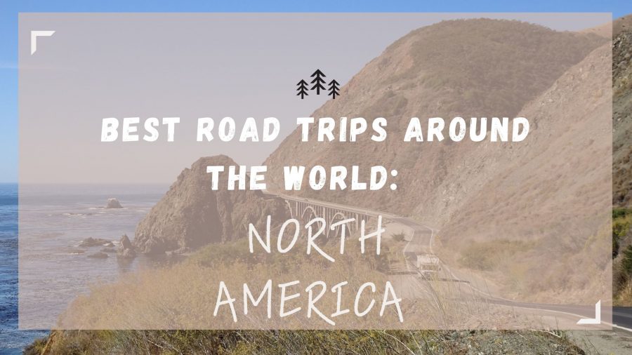 Road Trips 5 Best Road Trips in the World: North America feature pic