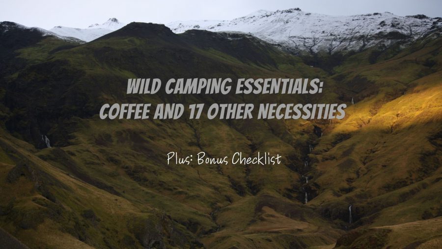 Gear 4 Wild-Camping-Essentials-Coffee-and-17-other-necessities-featured-image