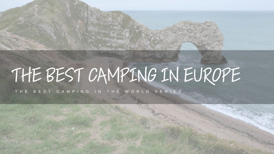 Camping 15 Best-Camping-In-Europe-Featured-Image
