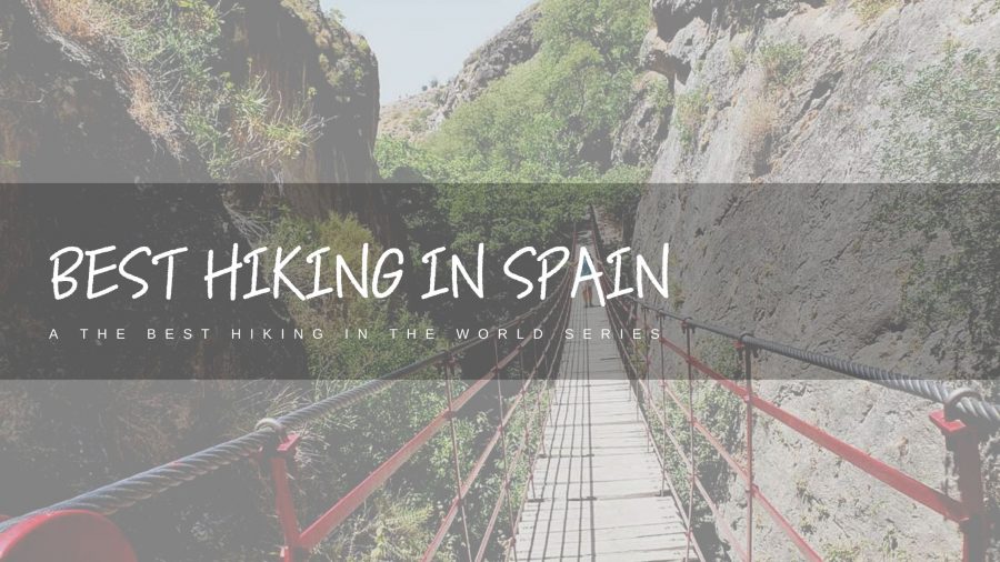 Hiking 14 Best-Hiking-in-Spain-Featured-Image