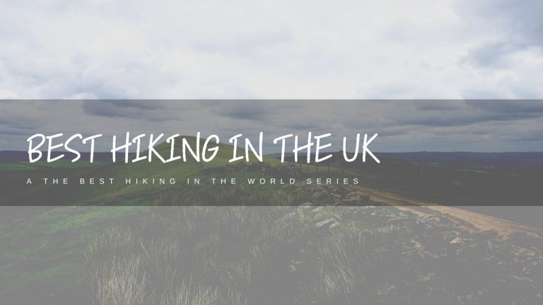 The Best Hiking in the UK