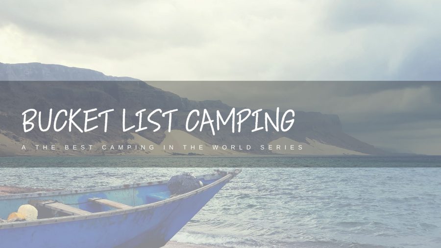 Camping 18 Bucket-List-Camping-Featured-Image-Ellie-From-Ticking-The-List-Photo