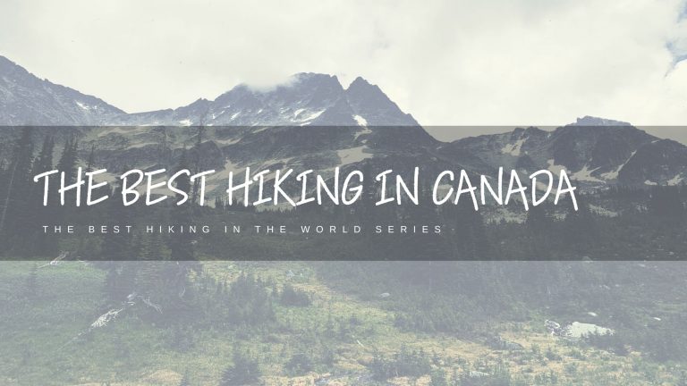 The Best Hiking in Canada