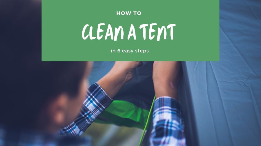 Home 17 How-to-clean-a-tent-step-by-step