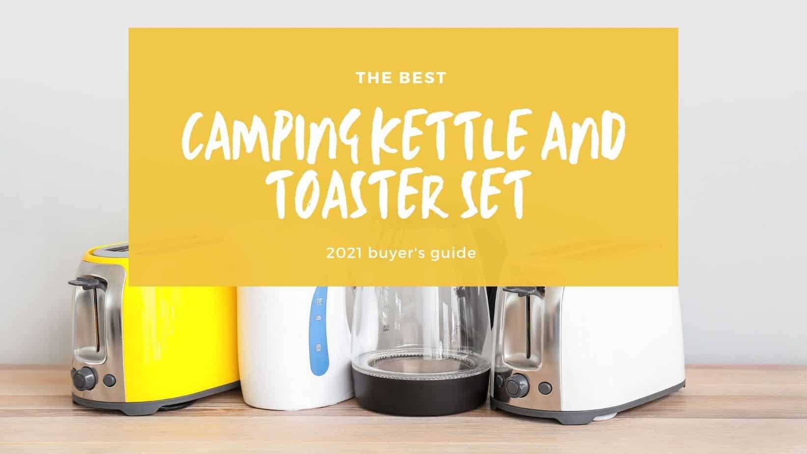 Camping Kettle and Toaster Set Gear Guide