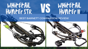 Barnett Whitetail Hunter STR vs Whitetail Hunter II - Comparison Review 4